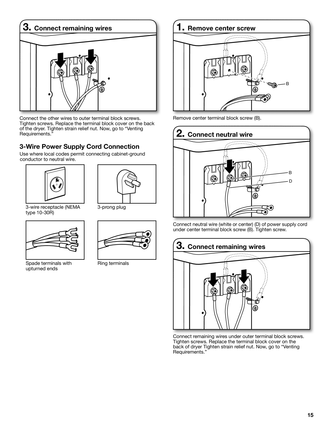 Maytag W10557650B manual Connect remaining wires, Remove center screw, Connect neutral wire 