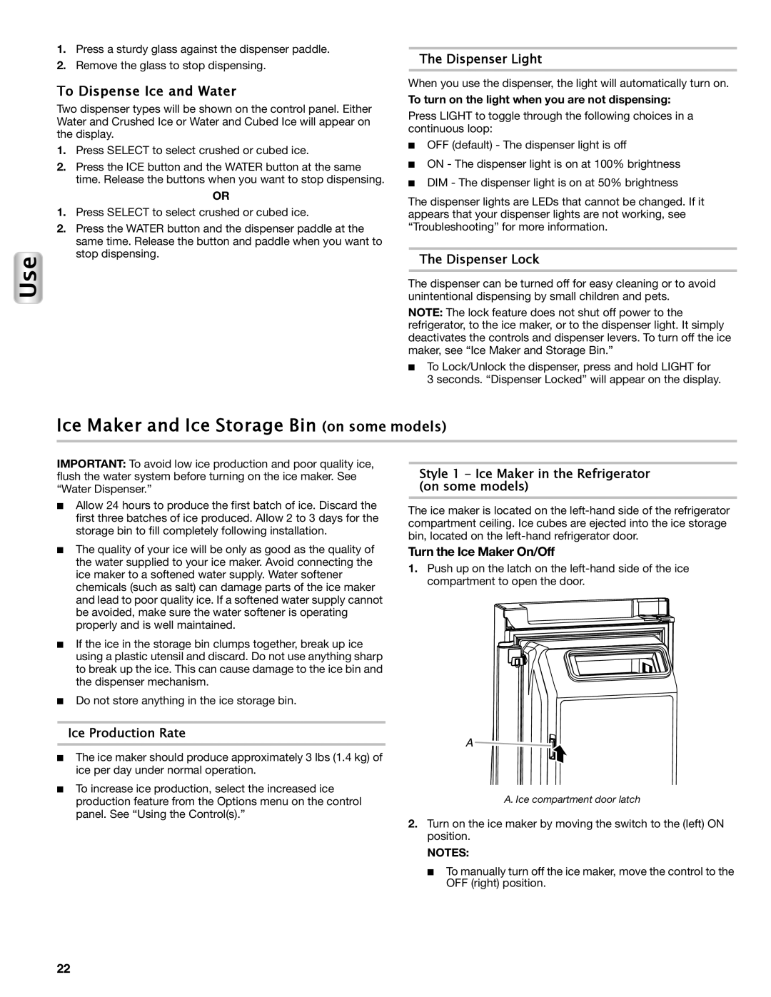 Maytag W10558103A manual Ice Maker and Ice Storage Bin on some models, To Dispense Ice and Water 
