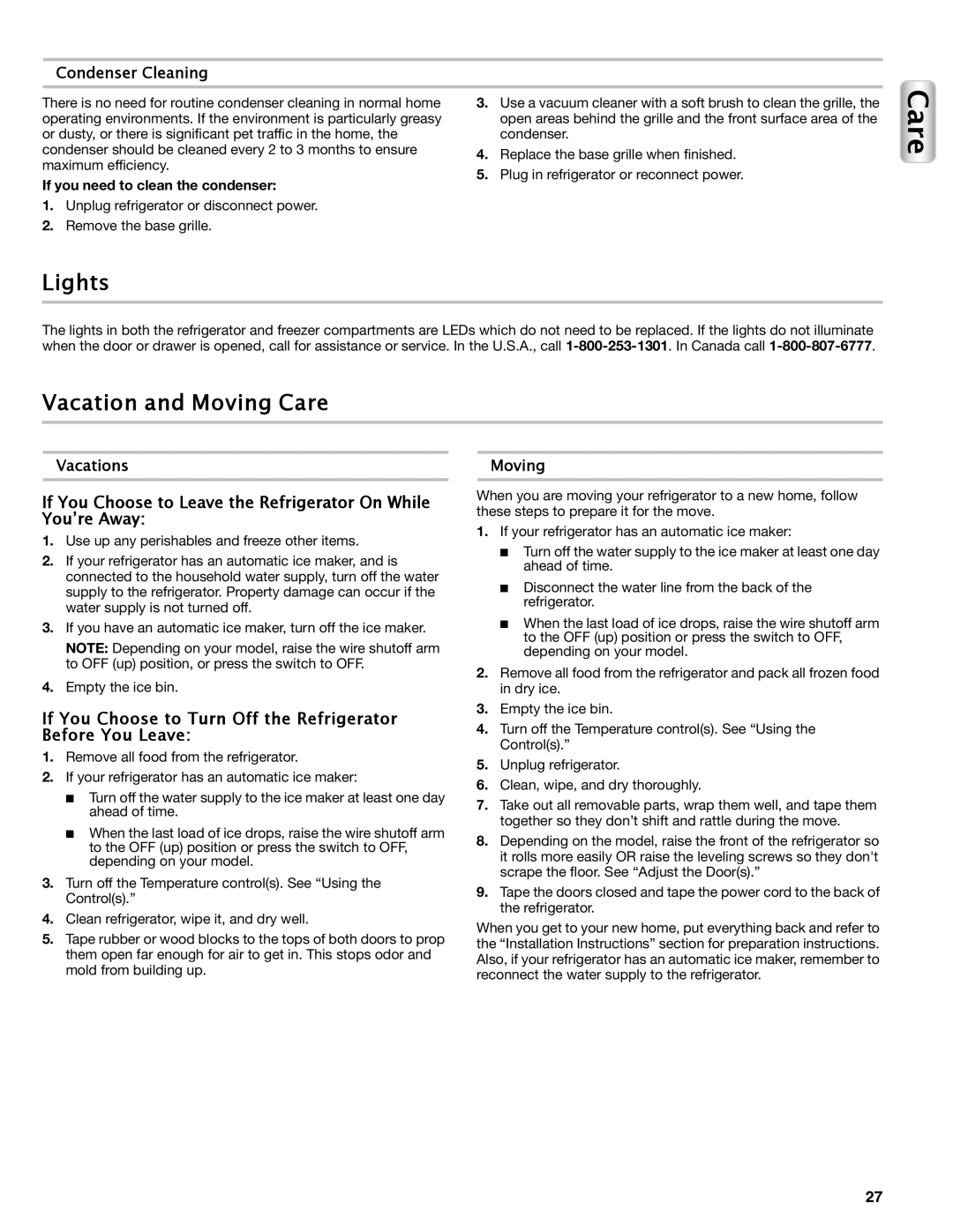 Maytag W10558103A manual Lights, Vacation and Moving Care, If You Choose to Turn Off the Refrigerator Before You Leave 