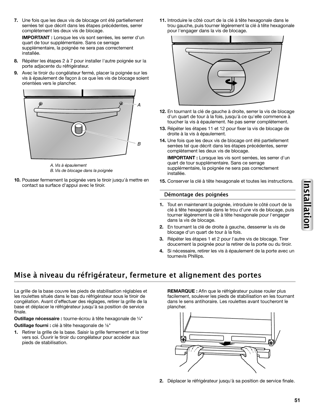 Maytag W10558103A manual Démontage des poignées 