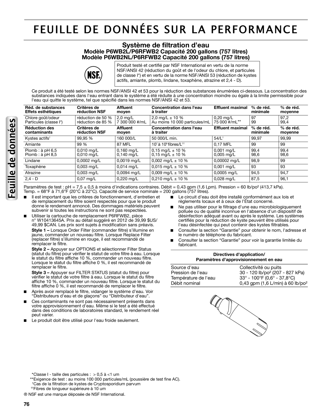 Maytag W10558103A manual Feuille DE Données SUR LA Performance, Système de filtration d’eau 