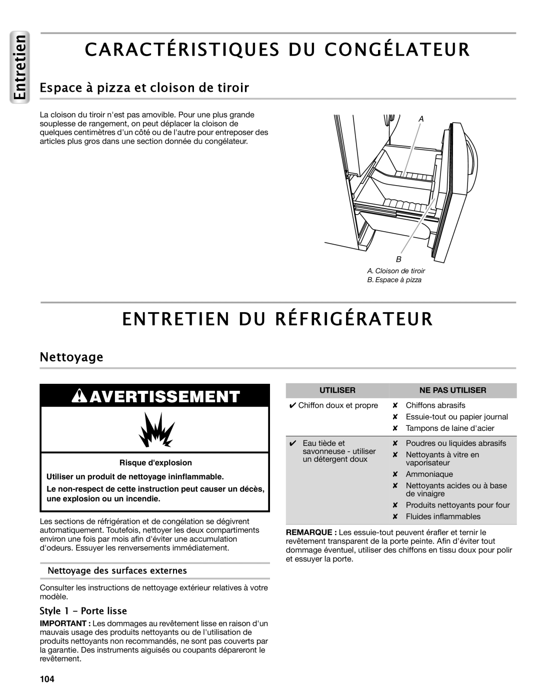 Maytag W10558104A manual Caractéristiques Du Congélateur, Entretien Du Réfrigérateur, Espace à pizza et cloison de tiroir 