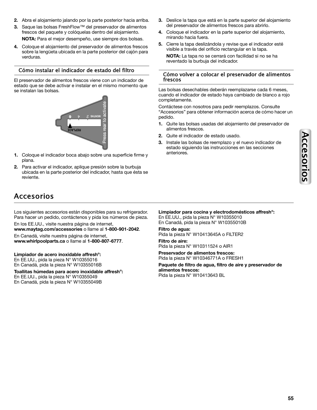 Maytag W10558104A Accesorios, Cómo volver a colocar el preservador de alimentos frescos, Filtro de agua, Filtro de aire 