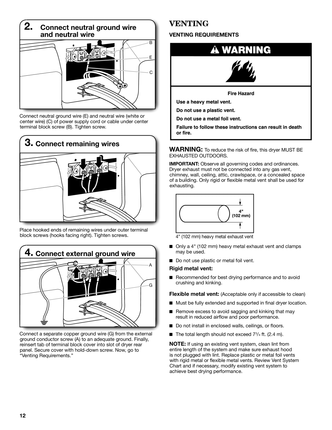 Maytag W10562339B-SP, W10562335B installation instructions Venting, Connect external ground wire, Rigid metal vent 