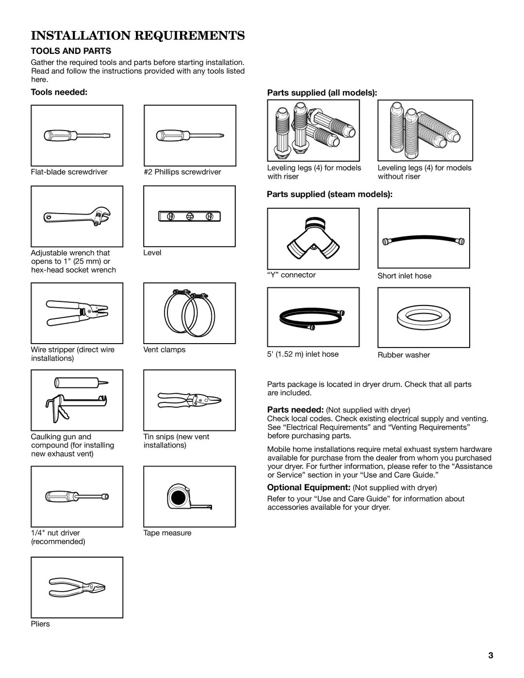 Maytag W10562335B Installation Requirements, Tools needed, Parts supplied all models, Parts supplied steam models 