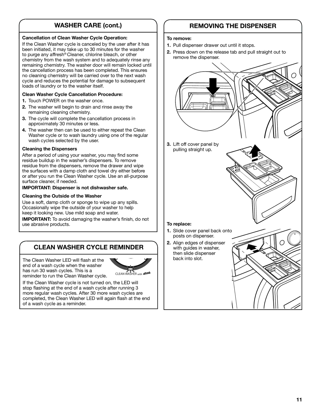 Maytag W10577942B, W10578036B - SP manual Clean Washer Cycle Reminder, Removing the Dispenser 