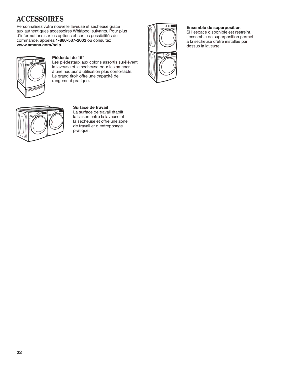 Maytag W10578036B - SP, W10577942B manual Accessoires, Piédestal de, Surface de travail, Ensemble de superposition 