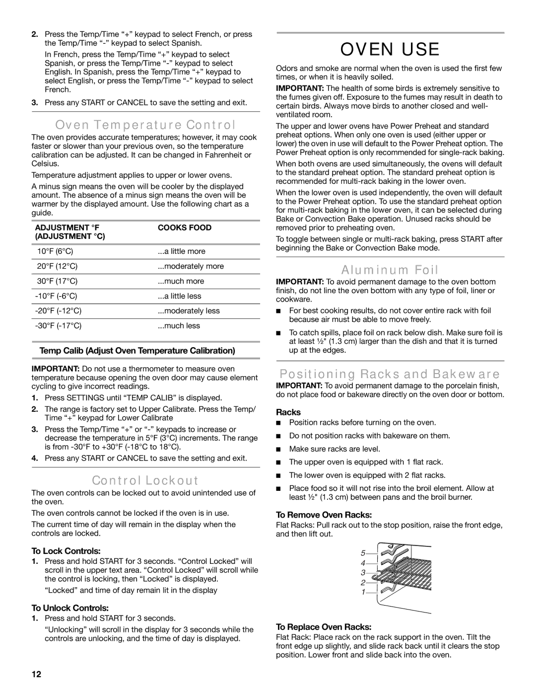 Maytag W10600814B manual Oven USE, Oven Temperature Control, Control Lockout, Aluminum Foil, Positioning Racks and Bakeware 