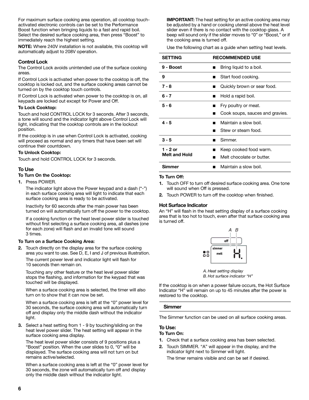 Maytag W10600814B manual Control Lock, To Use, Hot Surface Indicator, Simmer, Setting Recommended USE 