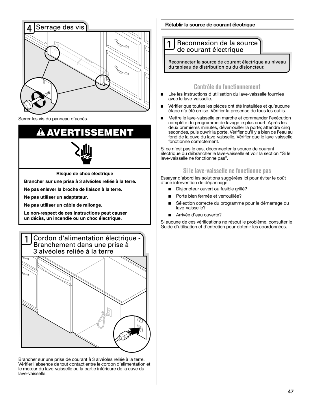 Maytag W10649077A installation instructions Contrôle du fonctionnement, Si le lave-vaisselle ne fonctionne pas 