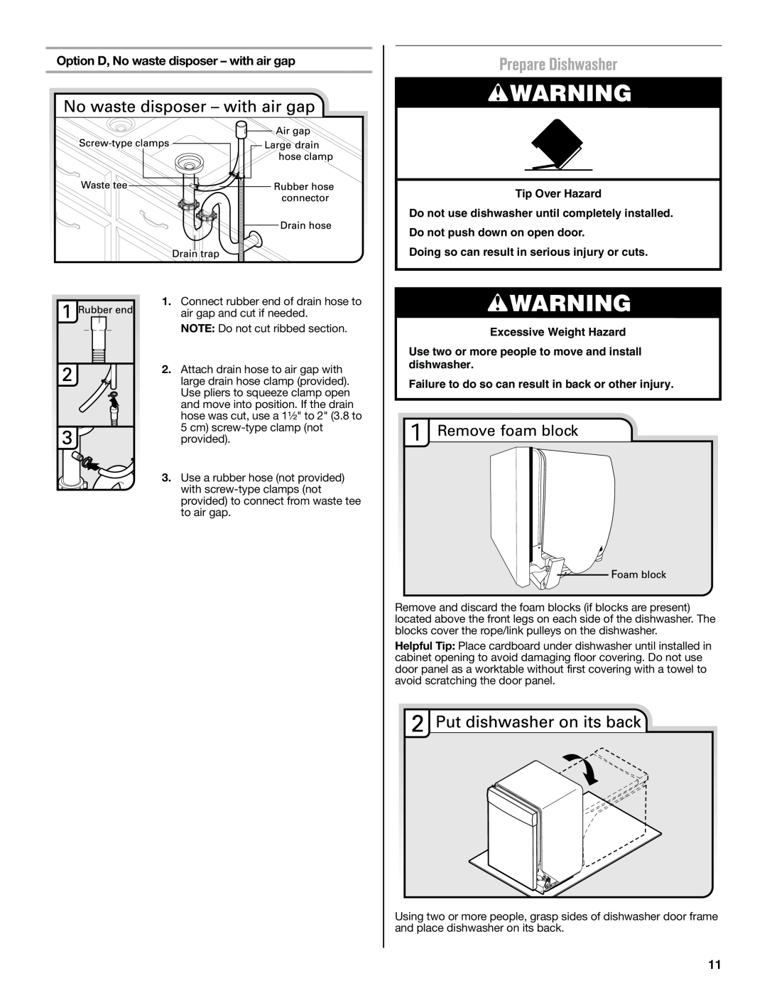 Maytag W10649077A installation instructions Prepare Dishwasher, Option D, No waste disposer – with air gap 