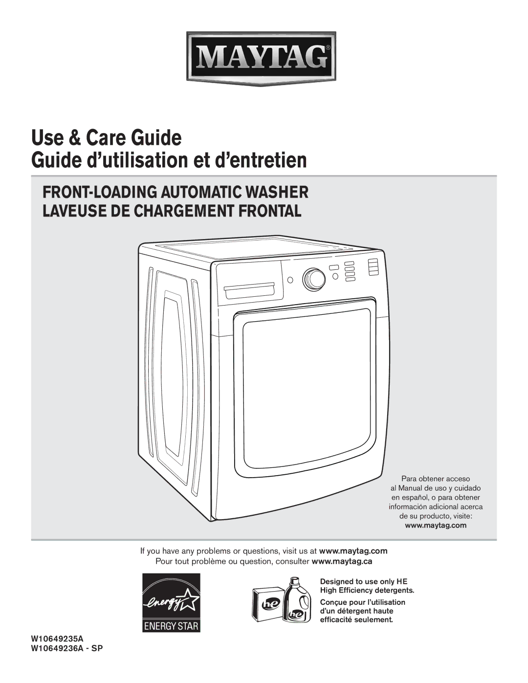 Maytag W10649236A - SP manual W10649235A W10649236A SP, Para obtener acceso 