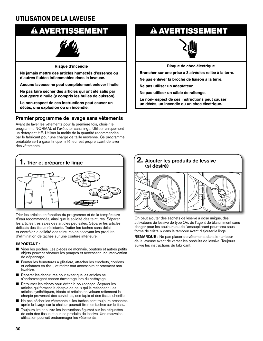 Maytag W10649235A manual Utilisation DE LA Laveuse, Premier programme de lavage sans vêtements, Trier et préparer le linge 