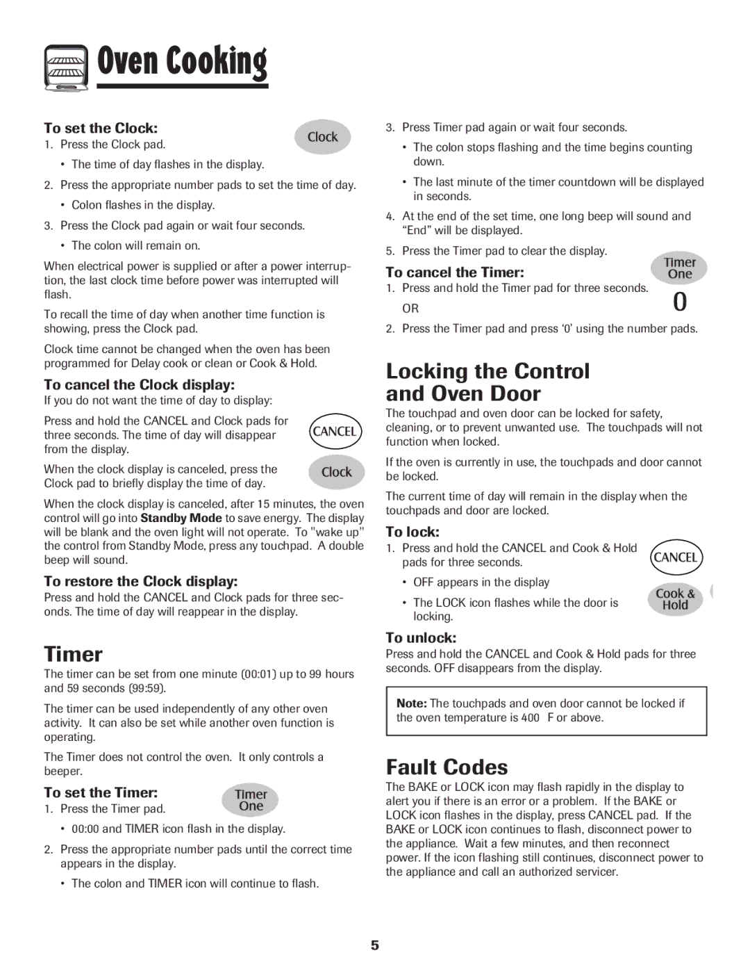 Maytag Wall Oven warranty Timer, Locking the Control Oven Door, Fault Codes 