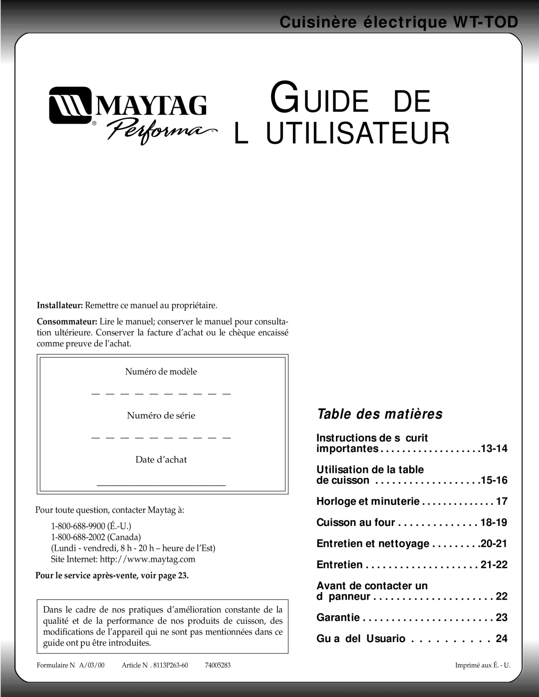 Maytag WT-TOD warranty Guide DE ’UTILISATEUR, Pour le service après-vente, voir 