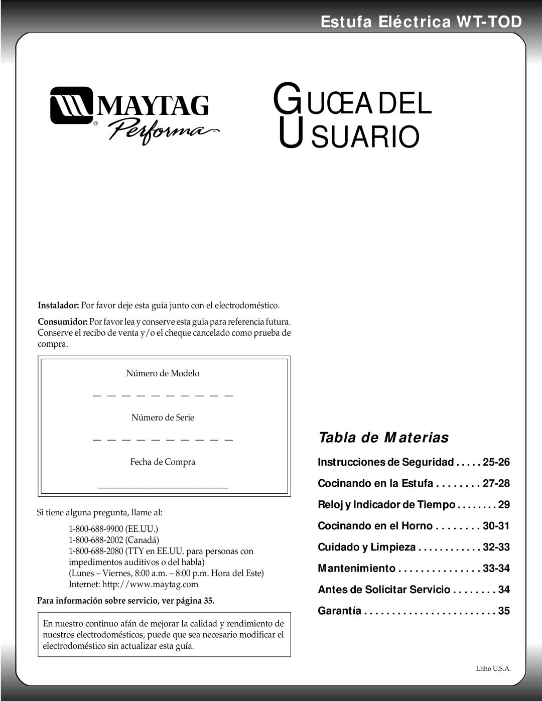 Maytag WT-TOD warranty Guía DEL Usuario, Para información sobre servicio, ver página 