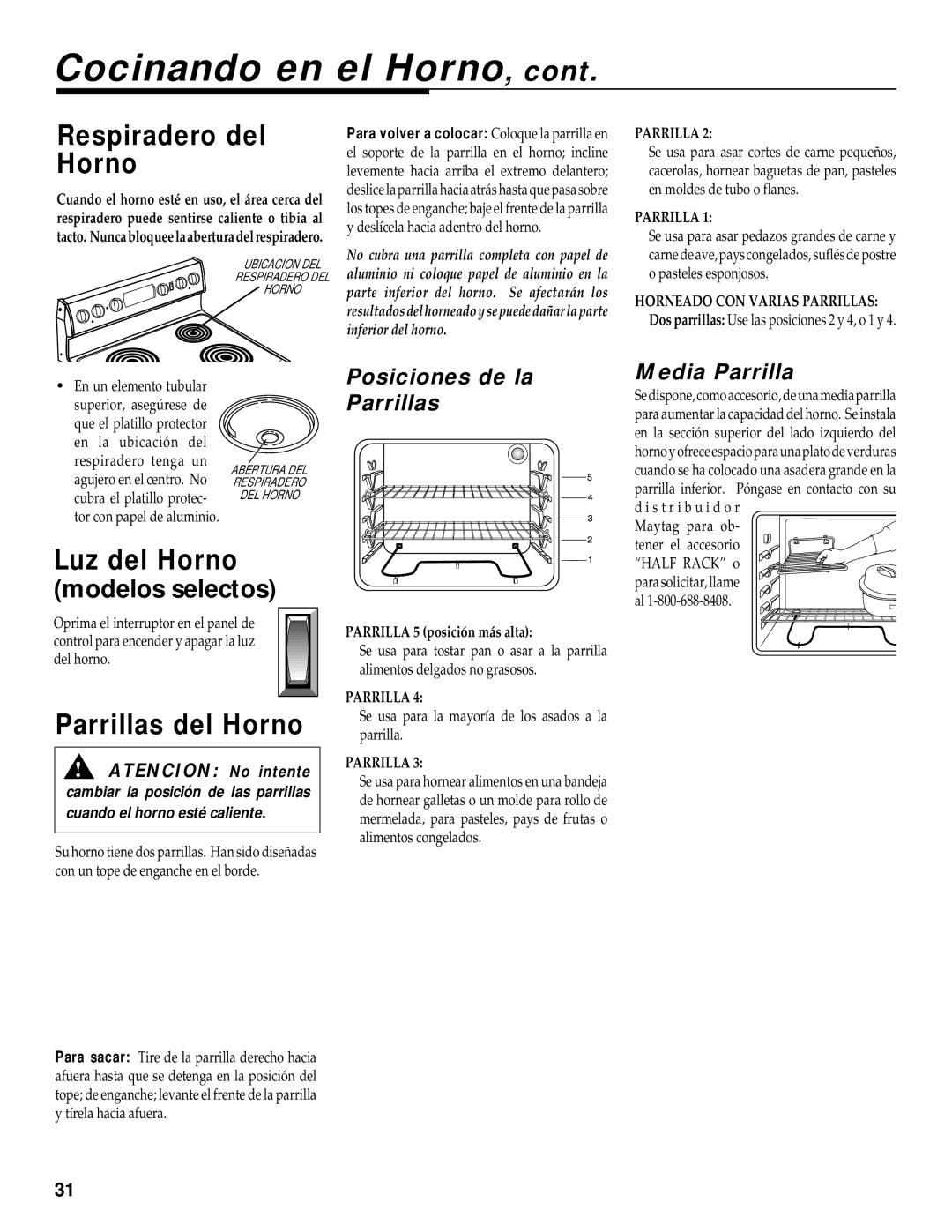 Maytag WT-TOD warranty Cocinando en el Horno, Respiradero del Horno, Luz del Horno, Parrillas del Horno 