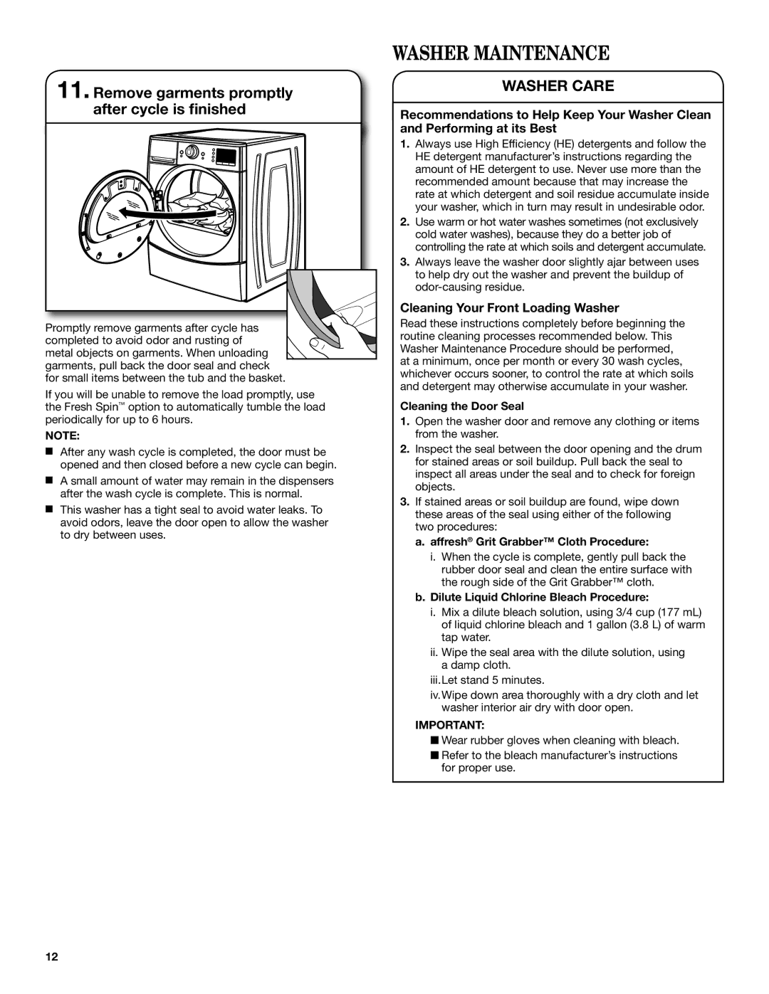 Maytag YMHWE251, YMHWE301, YMHWE201 manual Washer Maintenance, Remove garments promptly after cycle is finished, Washer Care 