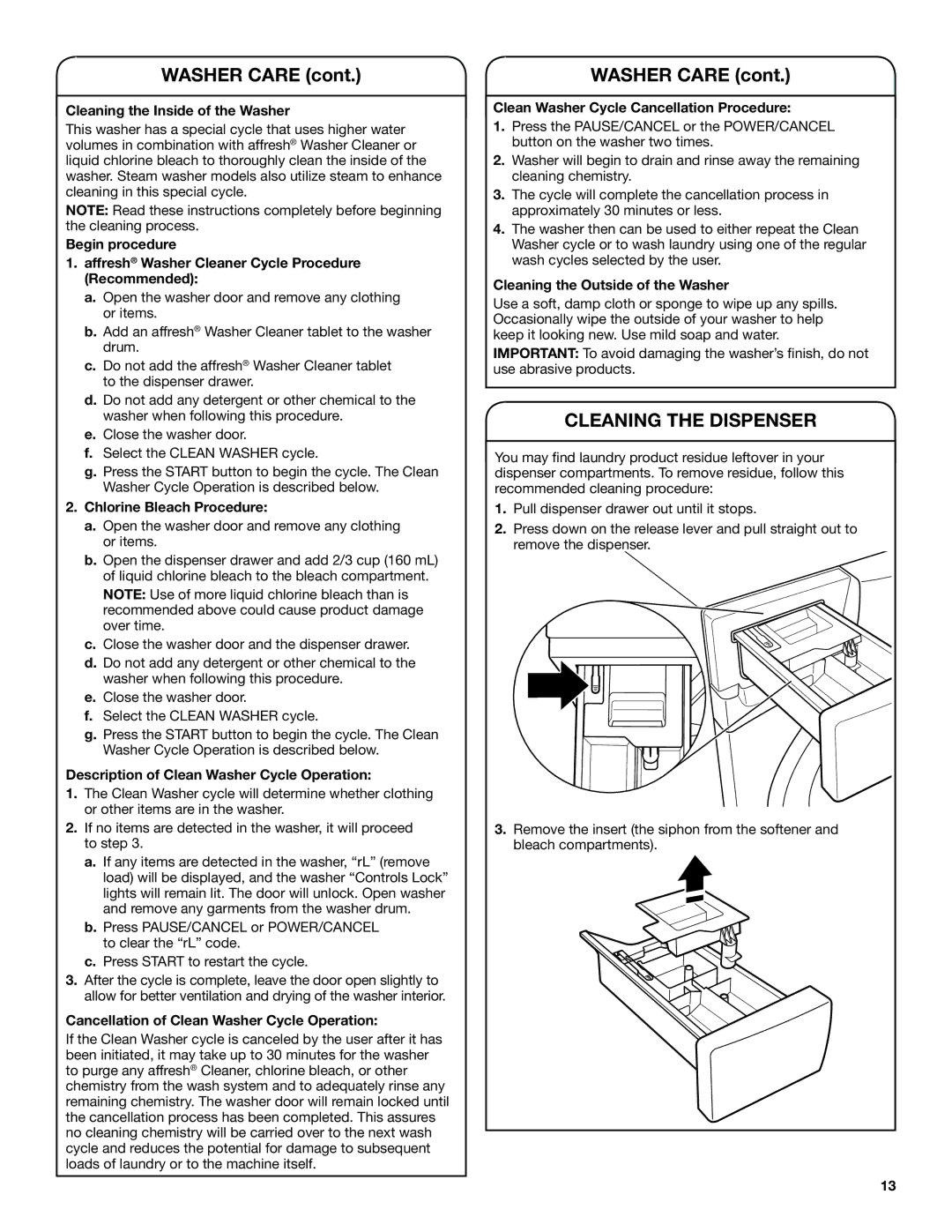 Maytag YMHWE301, YMHWE251, YMHWE201 manual Washer Care, Cleaning the Dispenser 