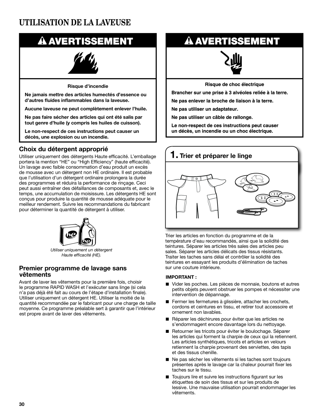 Maytag YMHWE251 manual Utilisation De La Laveuse, Choix du détergent approprié, Premier programme de lavage sans vêtements 