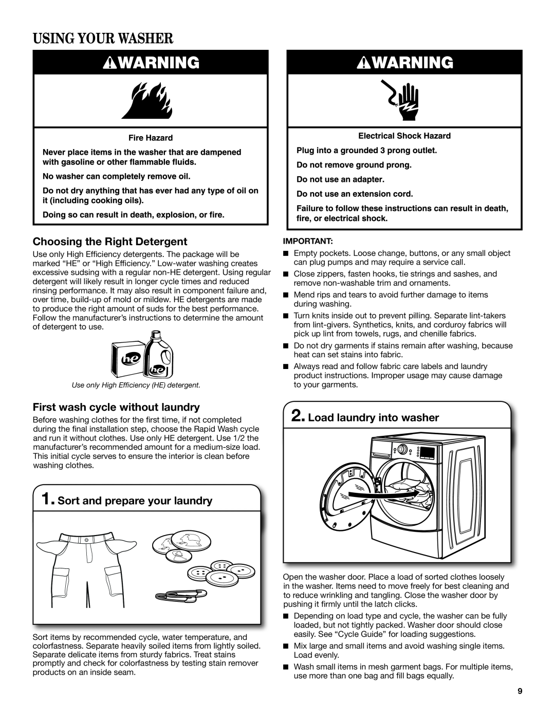 Maytag YMHWE251, YMHWE301, YMHWE201 manual Using Your Washer, Choosing the Right Detergent, First wash cycle without laundry 