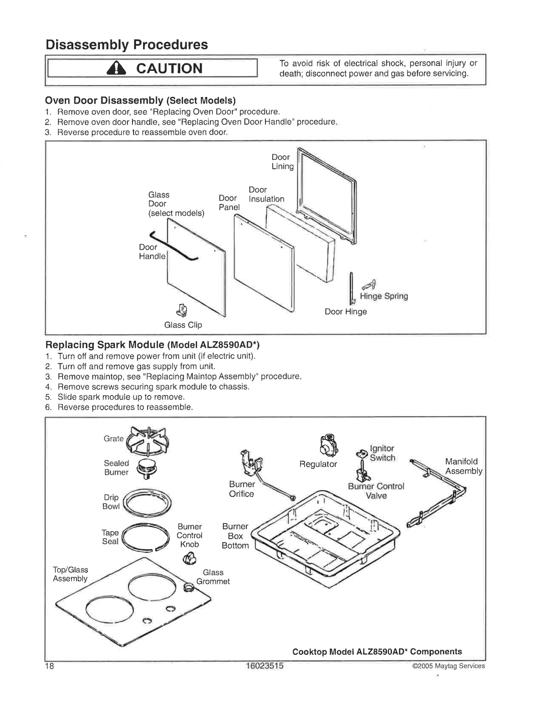 Maytag CG11000AD, YPL1110AD, CLY2210BD, CLY1628BD, CPL1110AD, CLY1620BD, CLY1610BD, ALZ8590AD, ALZ8580AD, ALY1680BD, ALY2289BD manual 