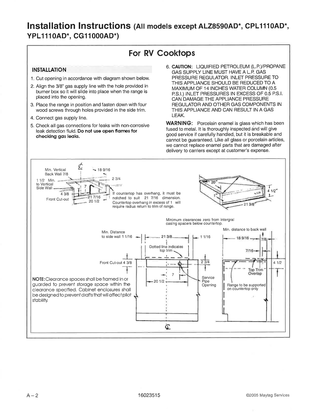 Maytag ALZ8590AD, YPL1110AD, CLY2210BD, CLY1628BD, CPL1110AD, CLY1620BD, CG11000AD, CLY1610BD, ALZ8580AD, ALY1680BD, ALY2289BD manual 