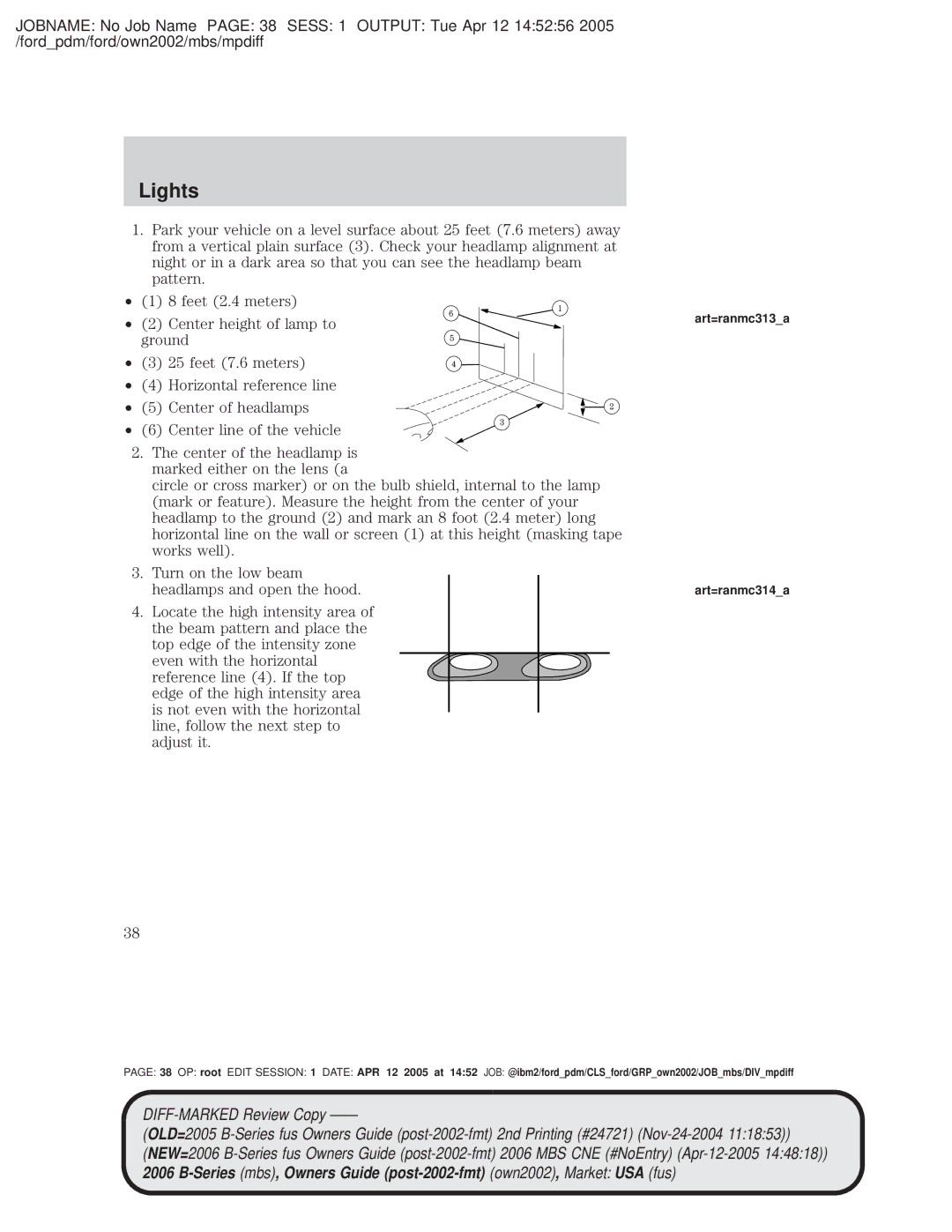 Mazda 4WD manual Headlamps and open the hood 