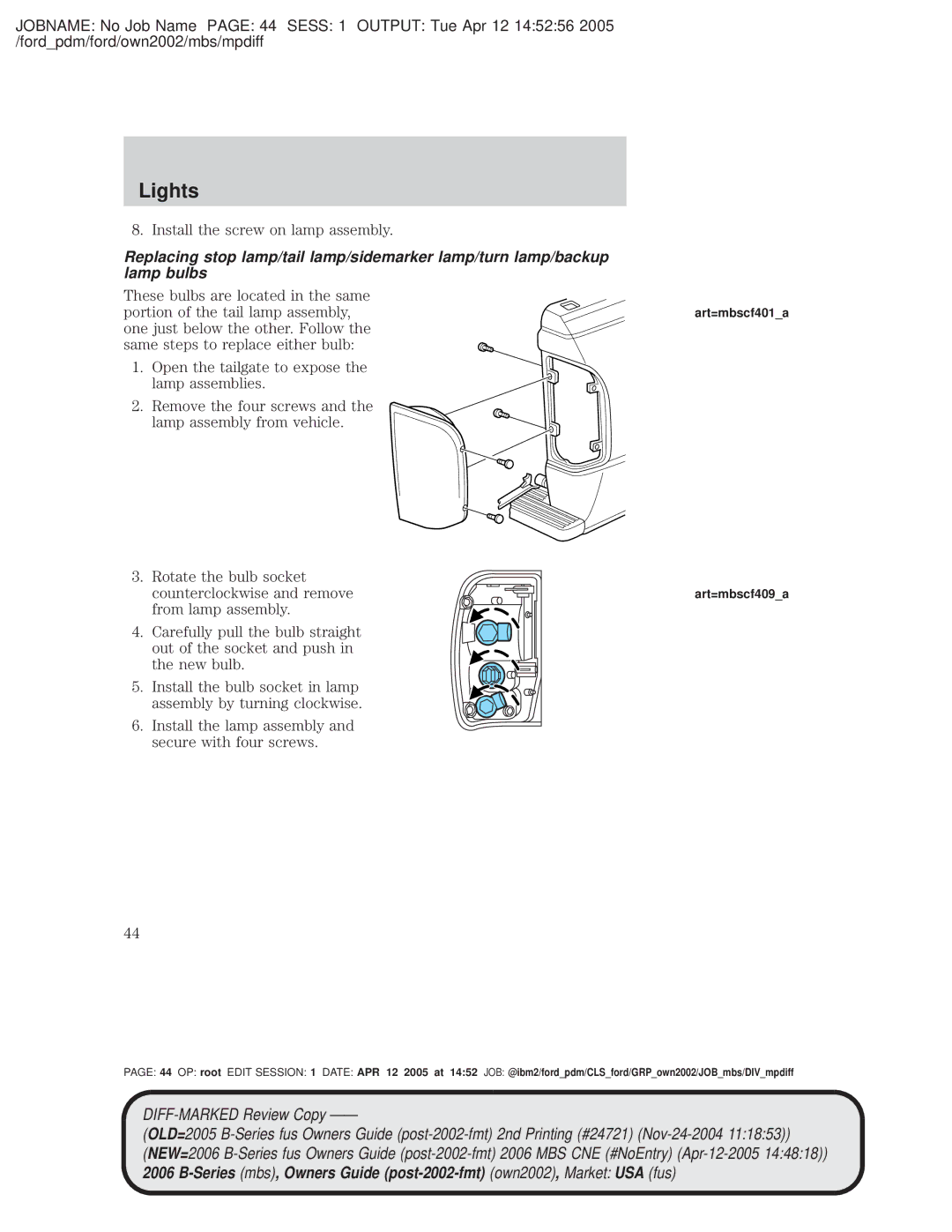 Mazda 4WD manual Install the screw on lamp assembly, Install the lamp assembly and secure with four screws 