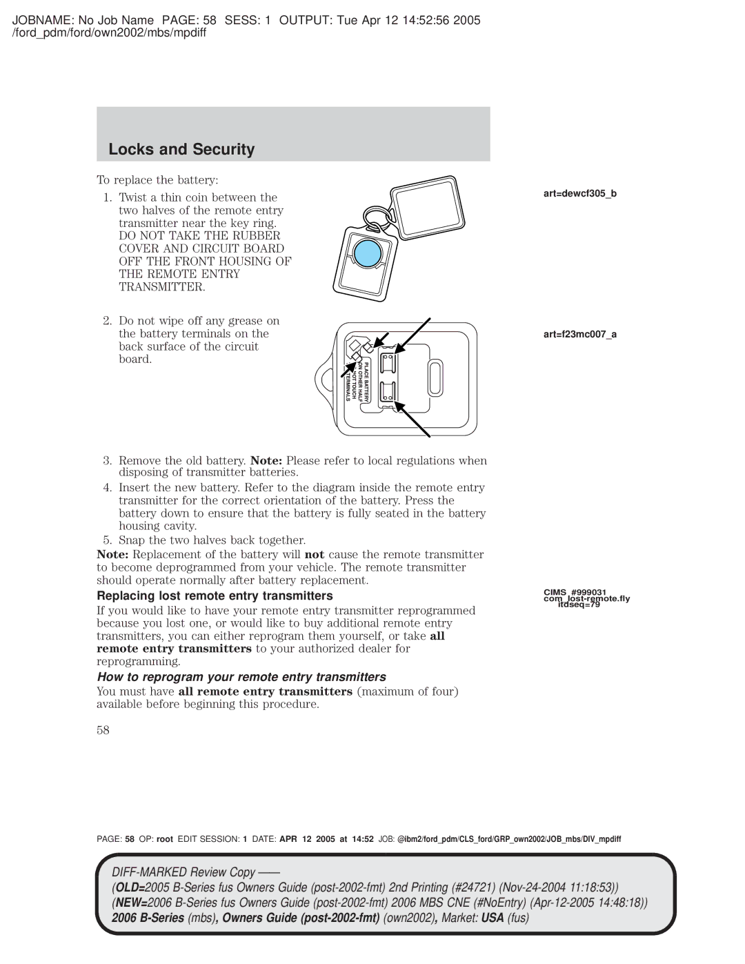 Mazda 4WD manual To replace the battery Twist a thin coin between, Replacing lost remote entry transmitters, Art=f23mc007a 