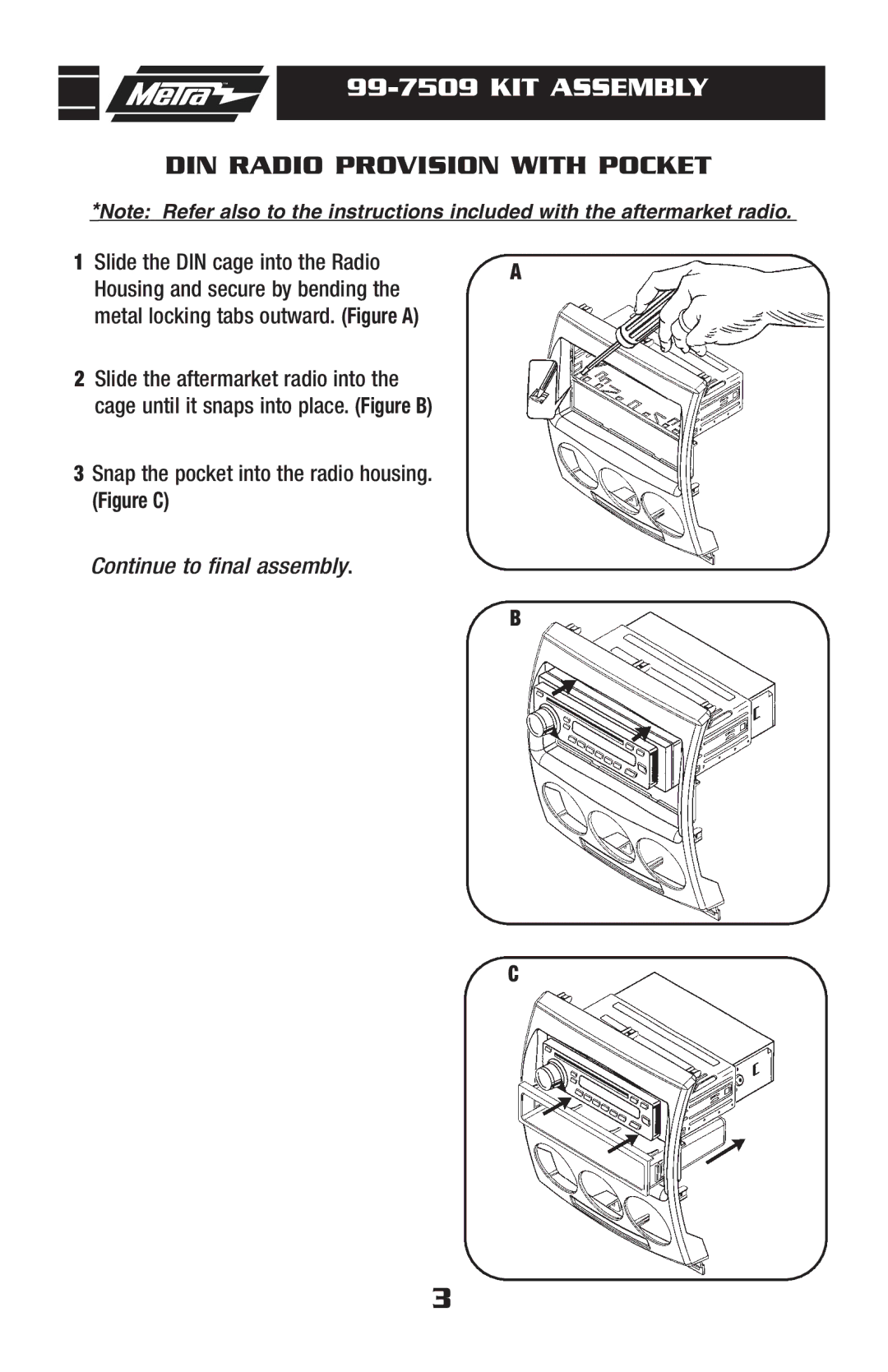 Mazda 99-7509 installation instructions KIT Assembly, DIN Radio Provision with Pocket 