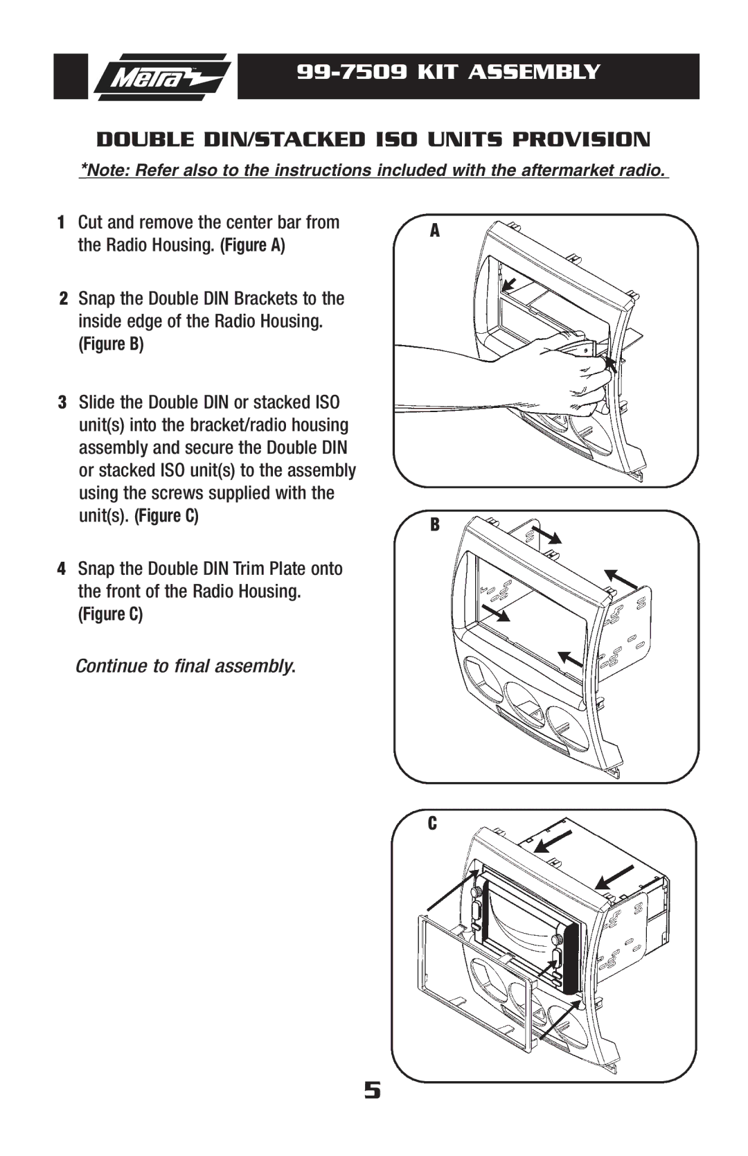 Mazda 99-7509 installation instructions Double DIN/STACKED ISO Units Provision, Figure B 