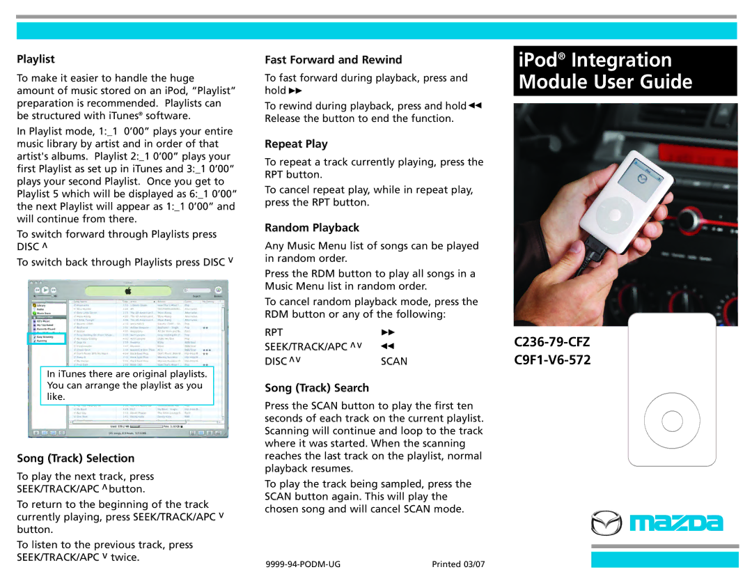 Mazda C9F1-V6-572 manual Playlist, Song Track Selection, Fast Forward and Rewind, Repeat Play, Random Playback 