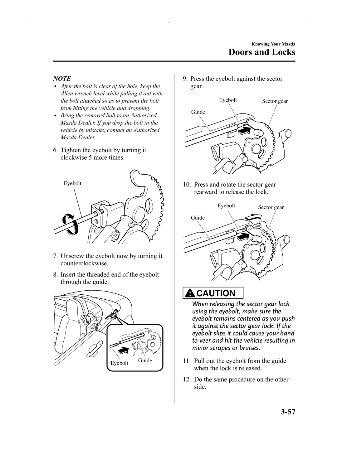 Mazda Not a Manual manual Tighten the eyebolt by turning it clockwise 5 more times 