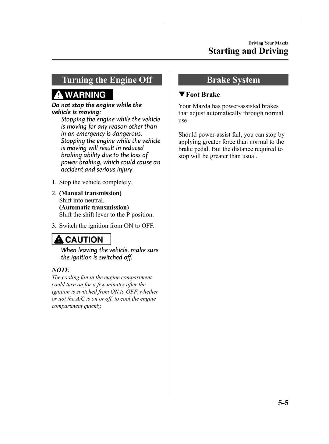 Mazda Not a Manual manual Turning the Engine Off, Brake System, QFoot Brake 