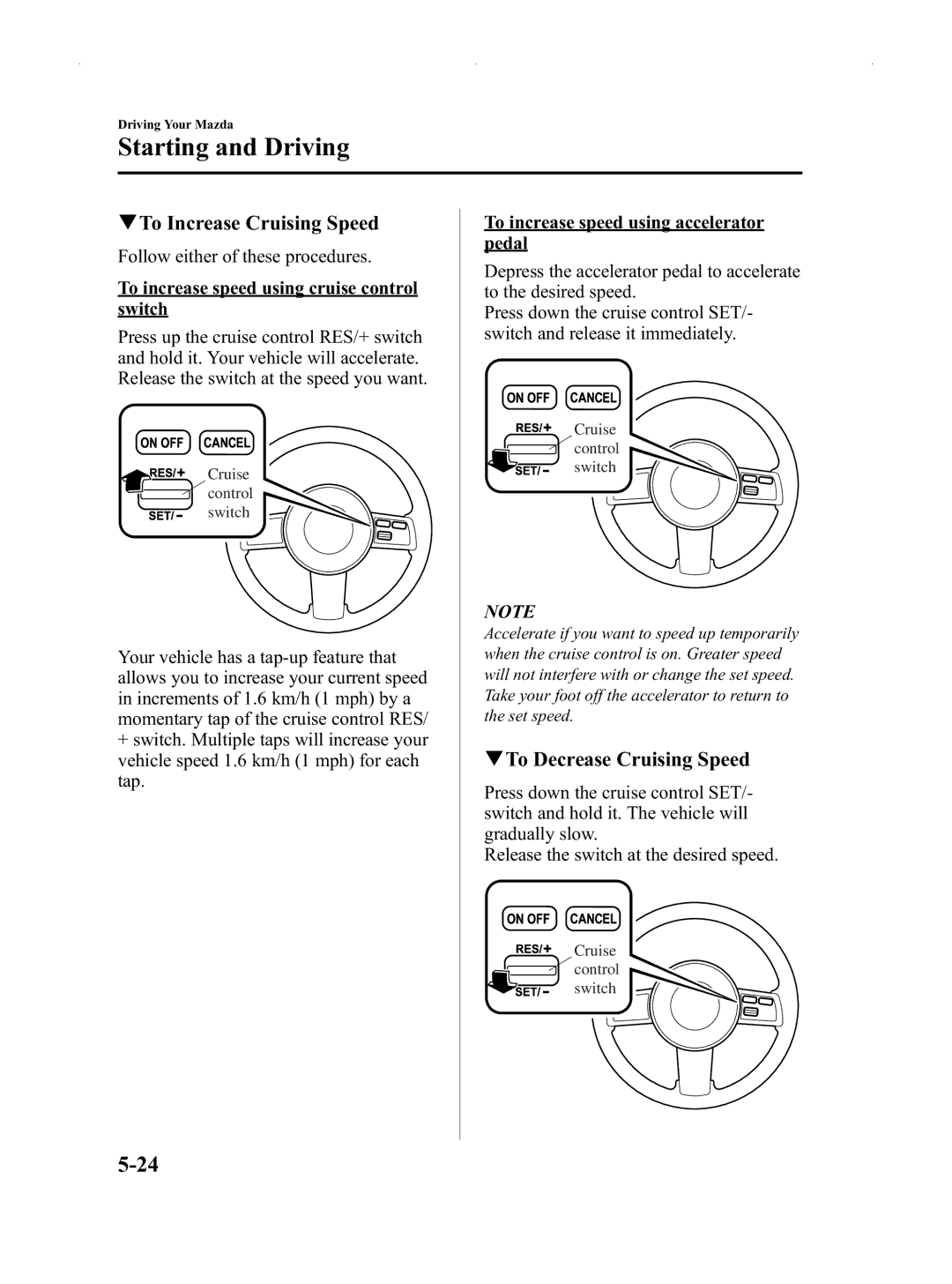 Mazda Not a Manual manual QTo Increase Cruising Speed, QTo Decrease Cruising Speed 