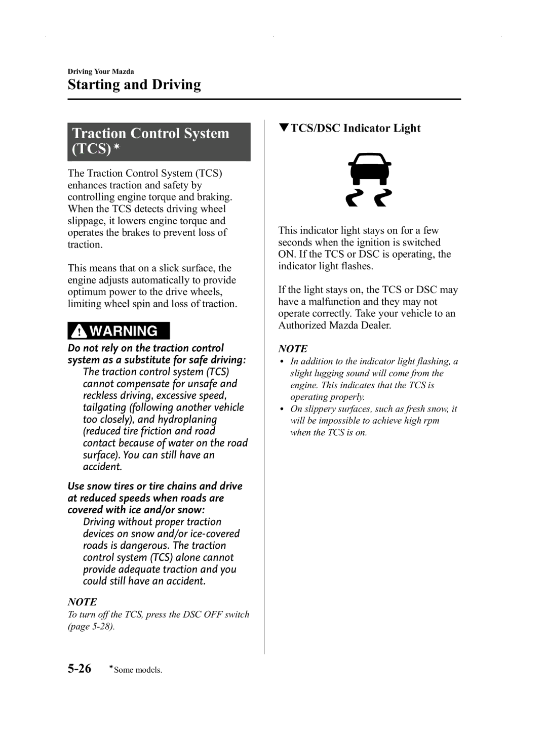 Mazda Not a Manual manual Traction Control System TCSí, QTCS/DSC Indicator Light 