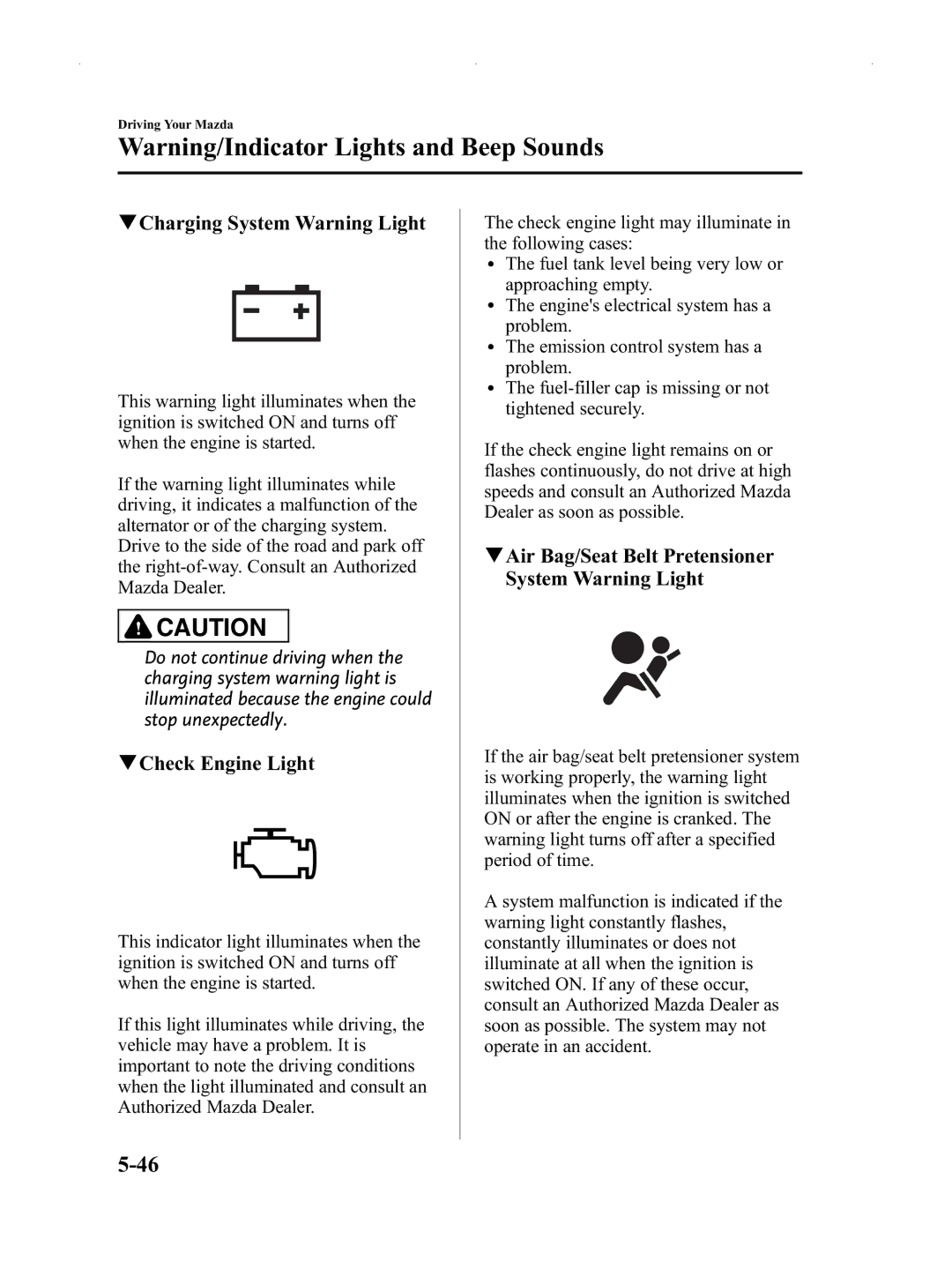 Mazda Not a Manual manual QCharging System Warning Light, QCheck Engine Light 