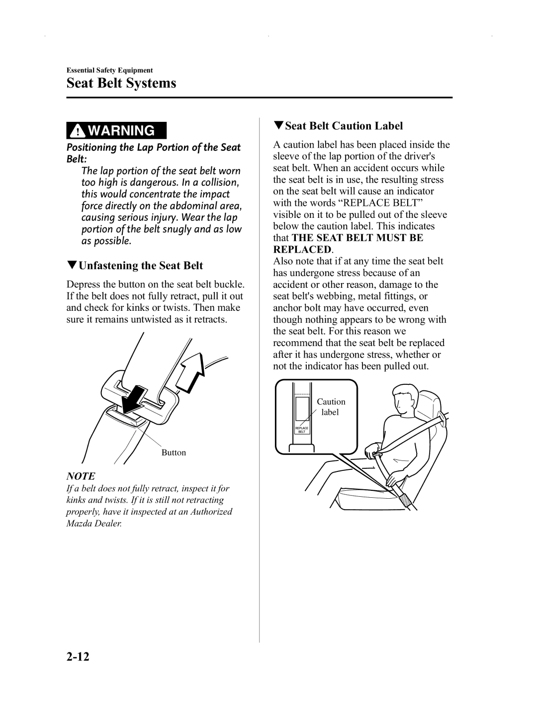 Mazda Not a Manual manual QUnfastening the Seat Belt, QSeat Belt Caution Label 