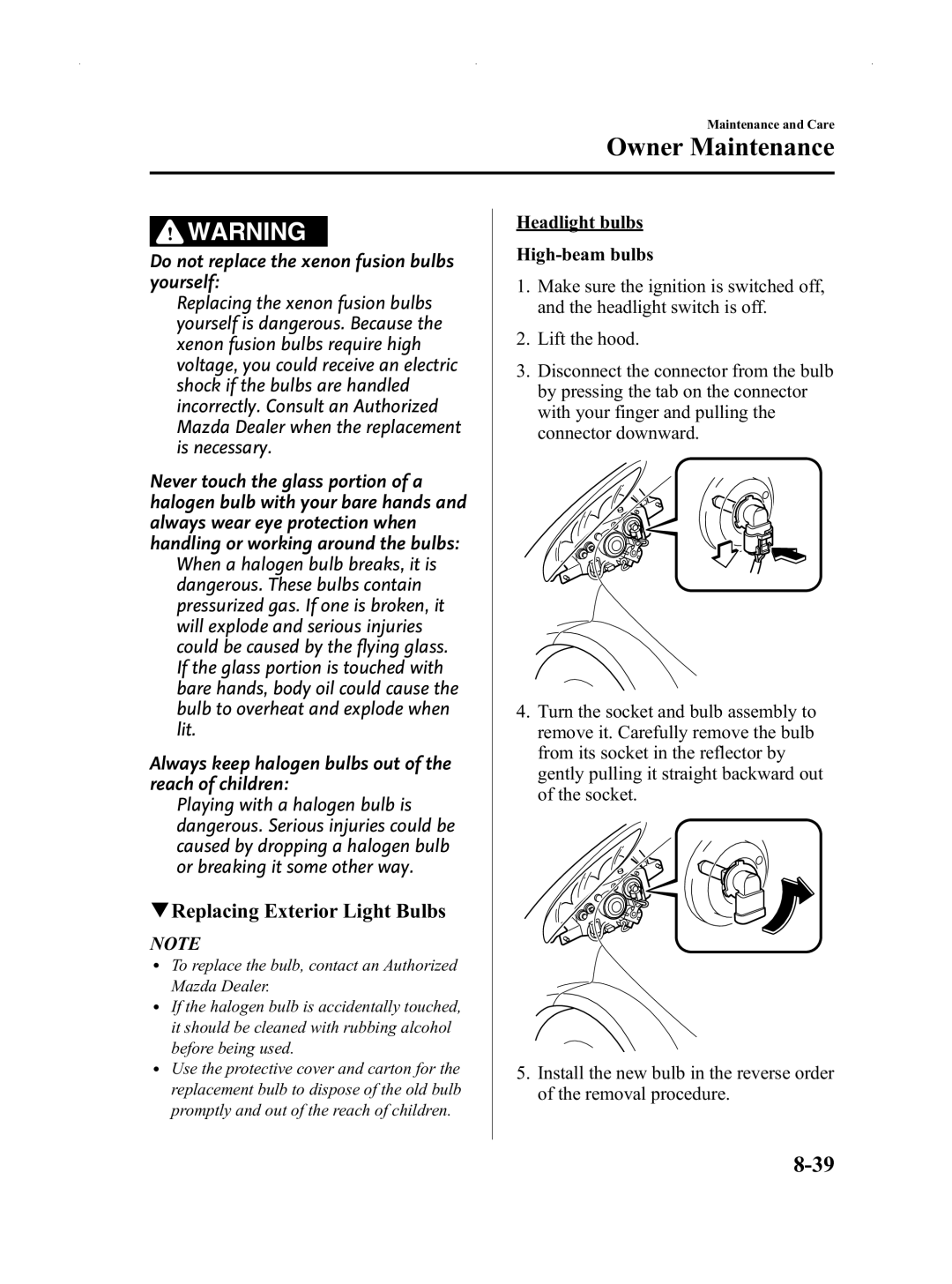 Mazda Not a Manual manual QReplacing Exterior Light Bulbs 