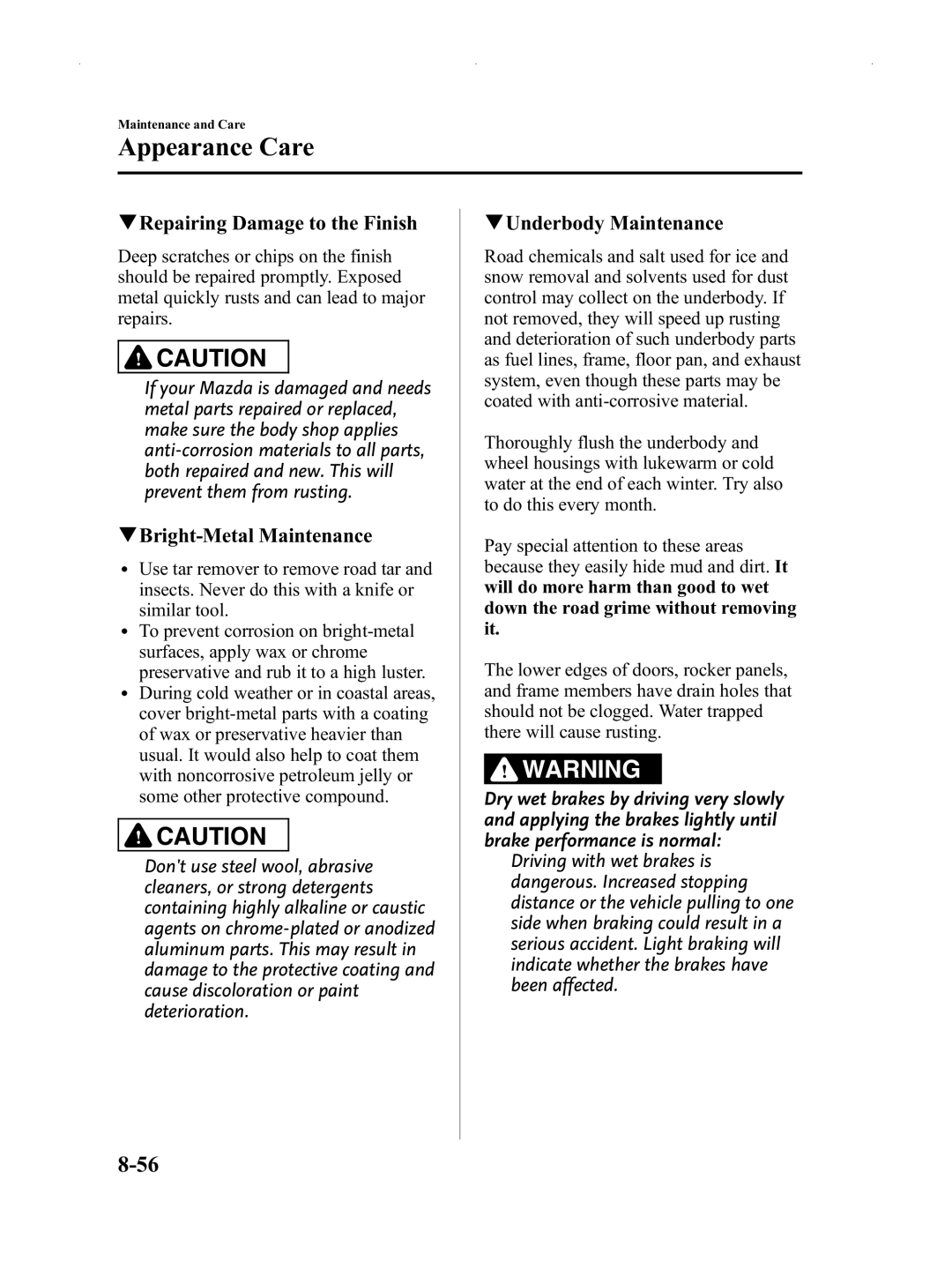 Mazda Not a Manual manual QRepairing Damage to the Finish, QBright-Metal Maintenance, QUnderbody Maintenance 