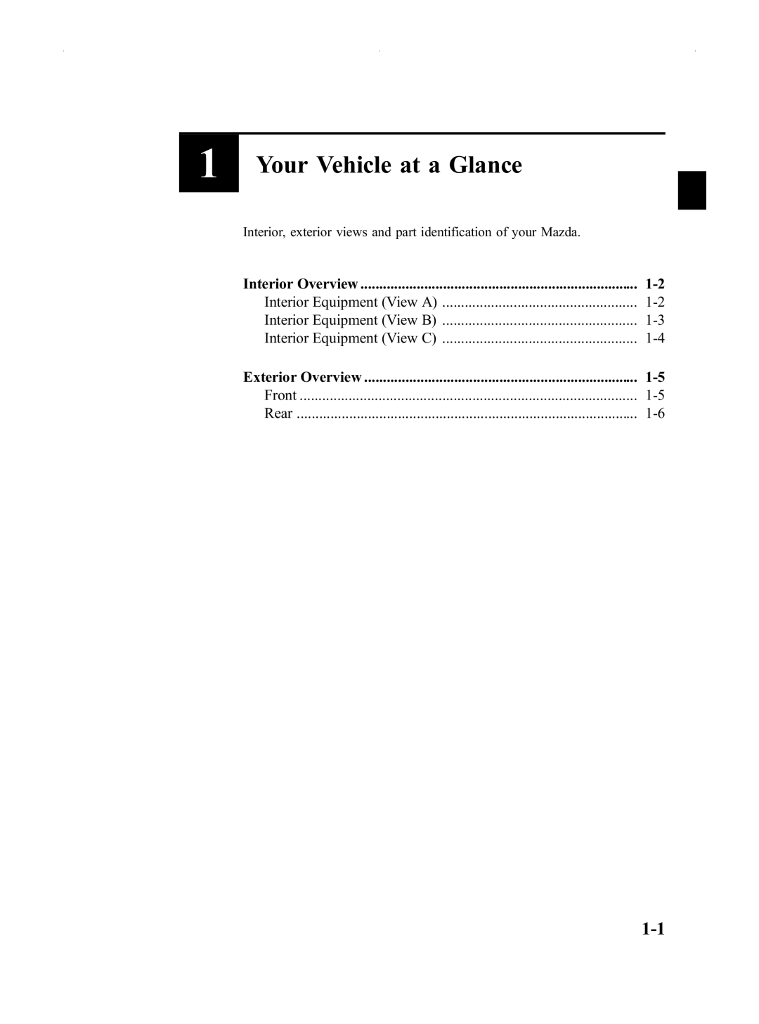 Mazda Not a Manual manual Your Vehicle at a Glance 