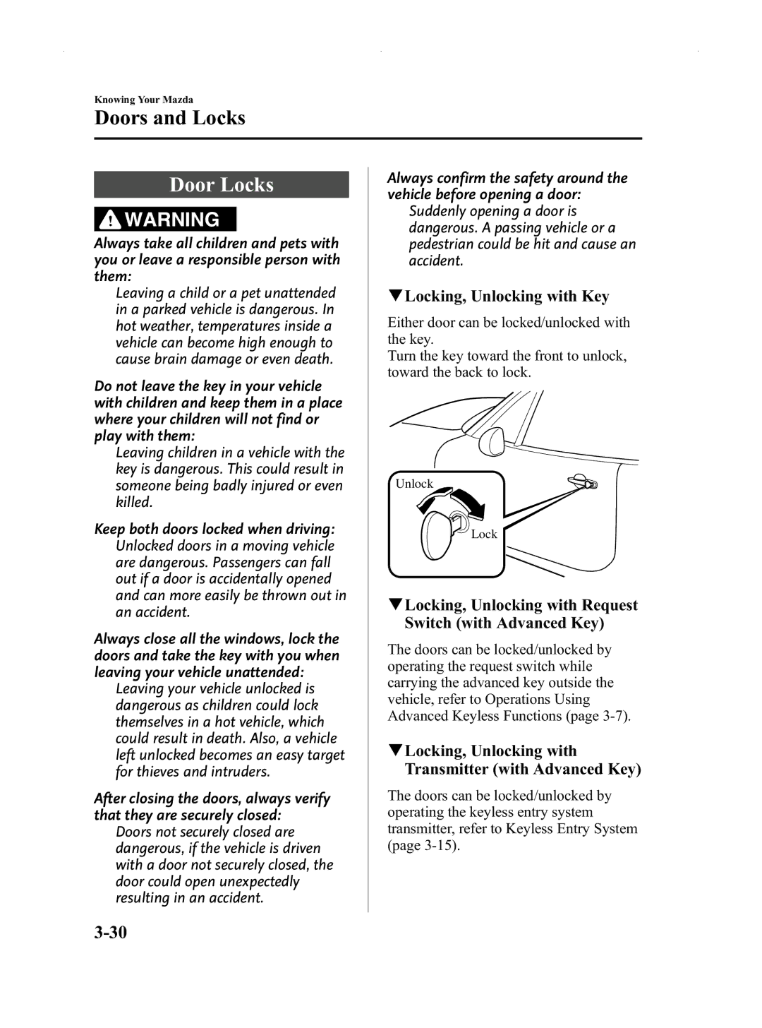 Mazda Not a Manual Door Locks, QLocking, Unlocking with Key, QLocking, Unlocking with Request Switch with Advanced Key 