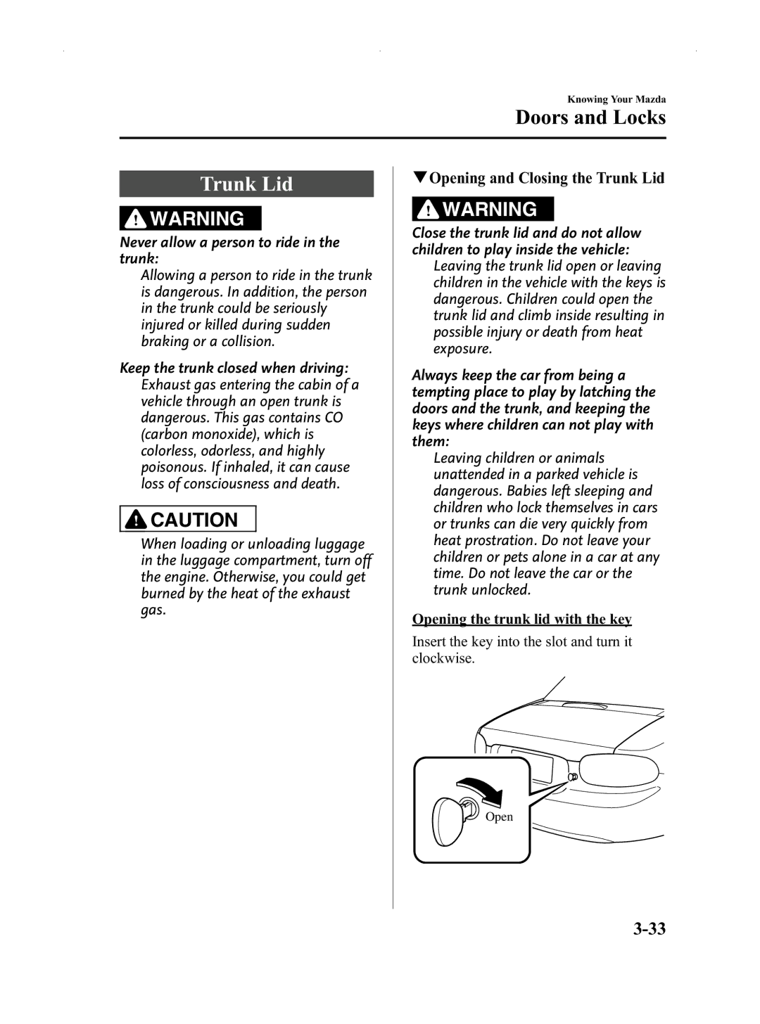 Mazda Not a Manual manual QOpening and Closing the Trunk Lid 