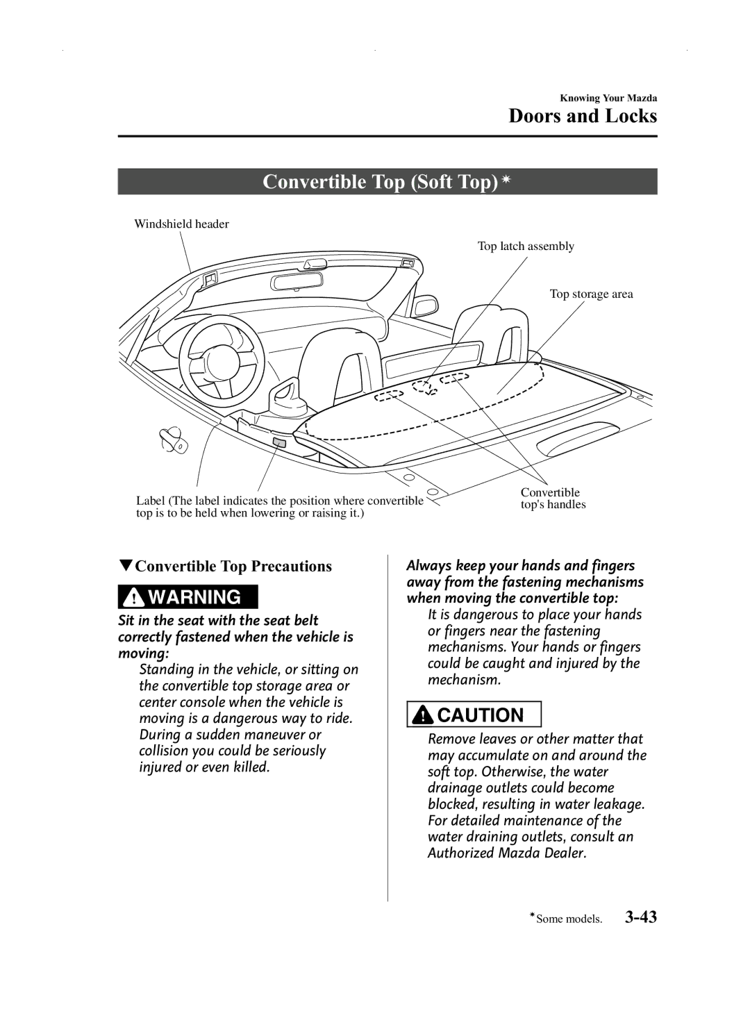 Mazda Not a Manual manual Convertible Top Soft Topí, QConvertible Top Precautions 