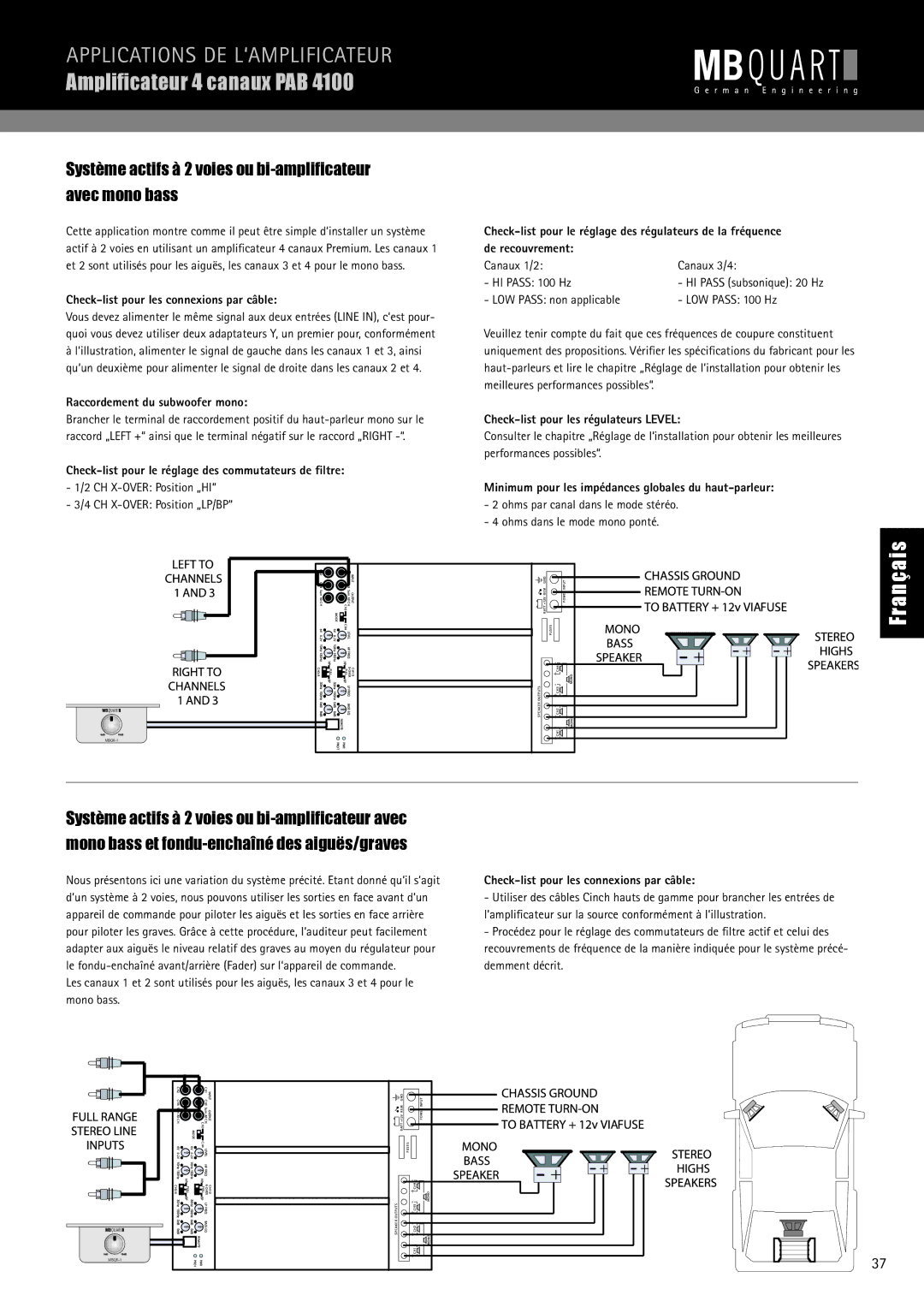 MB QUART PAB 2100c manual Système actifs à 2 voies ou bi-ampliﬁcateur Avec mono bass, Canaux 1/2 Canaux 3/4 HI Pass 100 Hz 