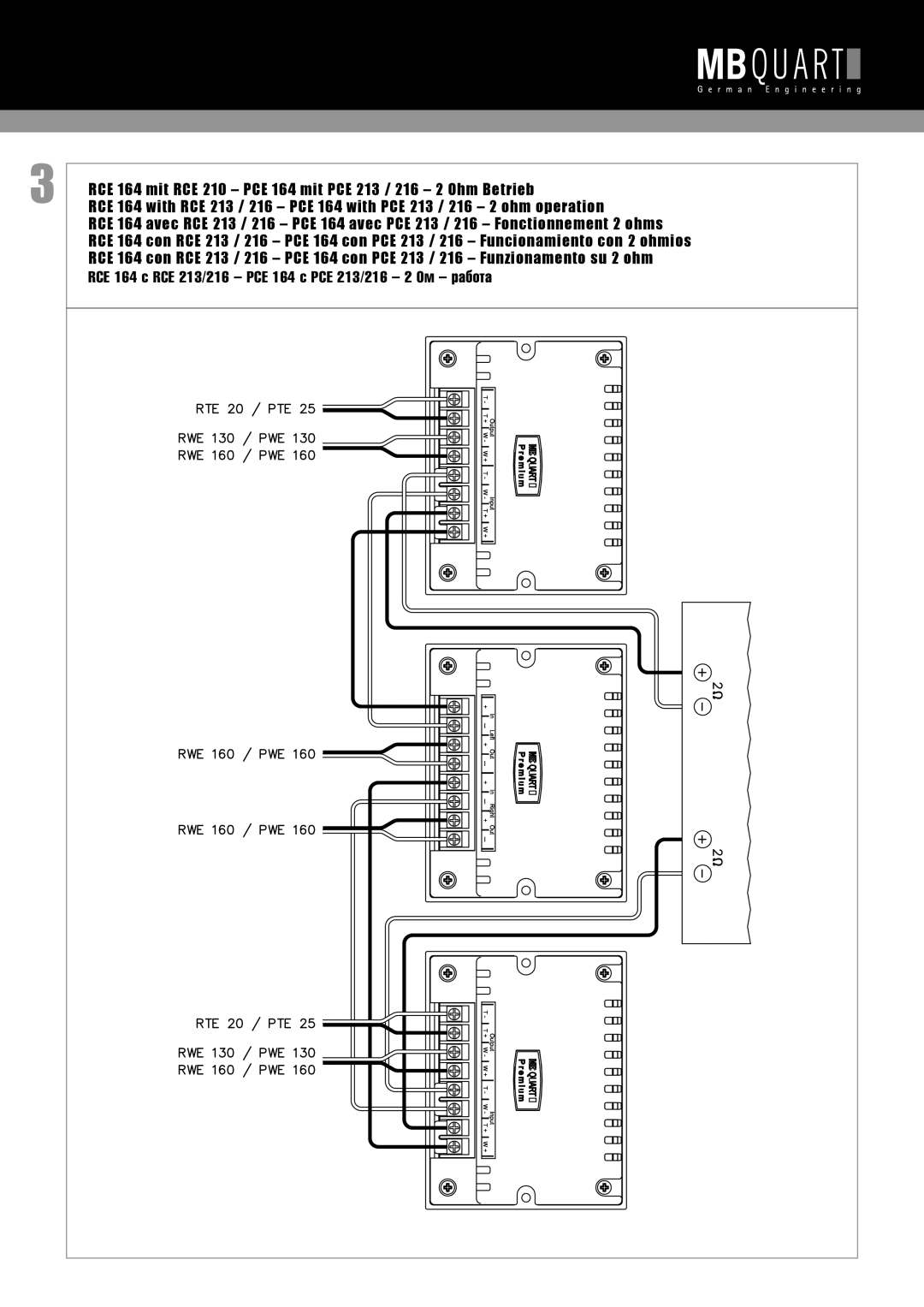 MB QUART PCE164, RCE164 installation manual RCE 164 mit RCE 210 PCE 164 mit PCE 213 / 216 2 Ohm Betrieb 