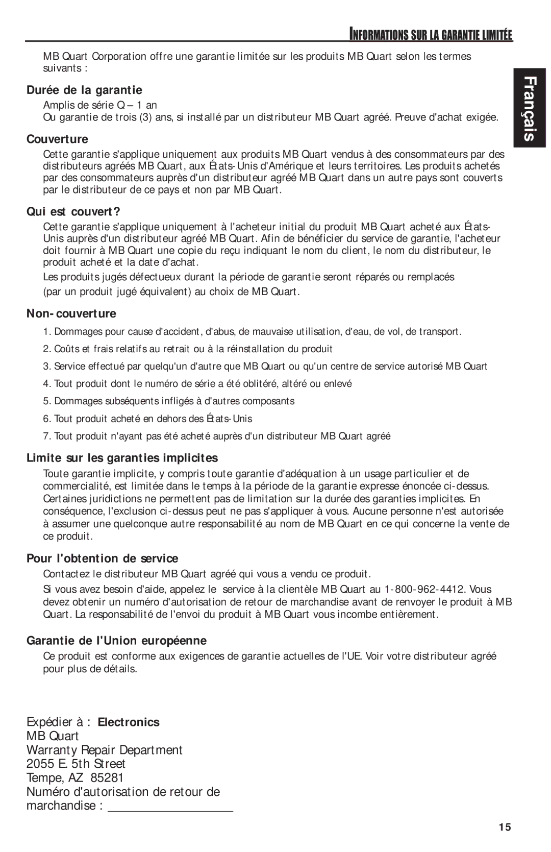 MB QUART QAA1000 Durée de la garantie, Couverture, Qui est couvert?, Non-couverture, Limite sur les garanties implicites 