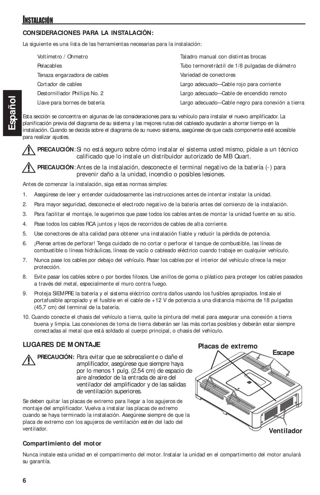 MB QUART QAA1000 manual Lugares DE Montaje, Escape, Consideraciones Para LA Instalación, Compartimiento del motor 