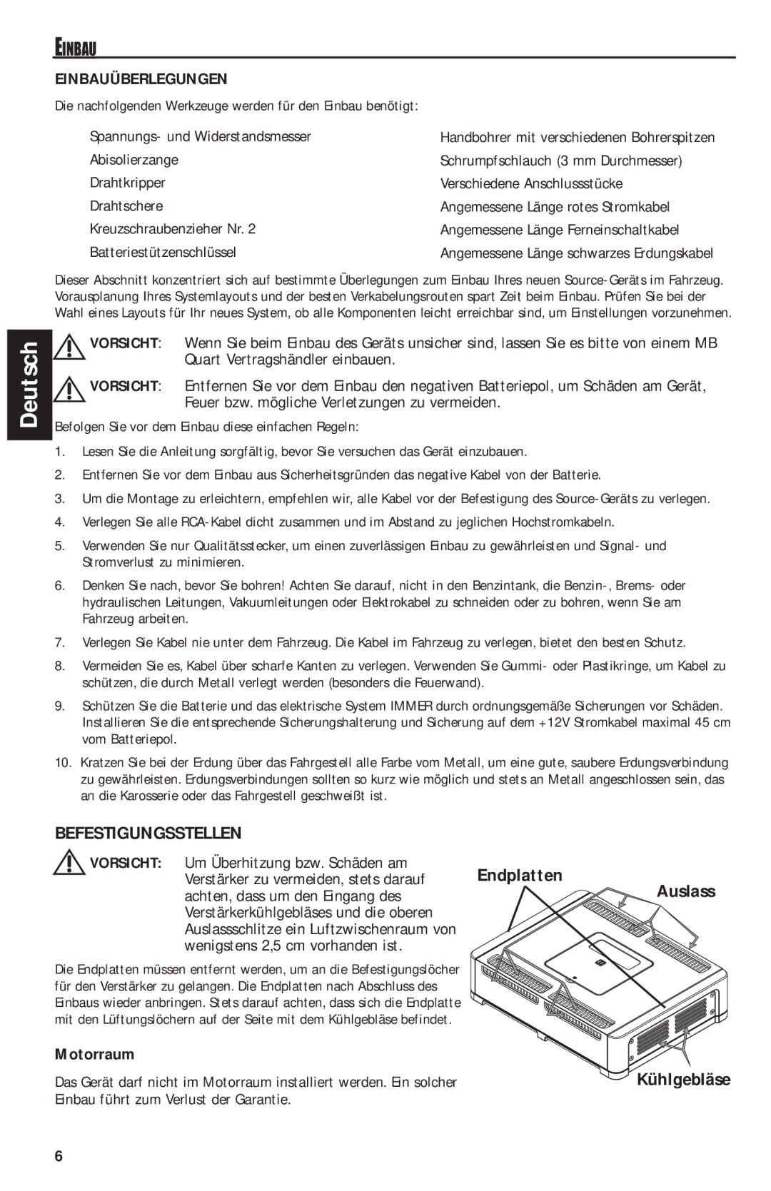 MB QUART QAA1000 manual Befestigungsstellen, Endplatten, Einbauüberlegungen, Motorraum 